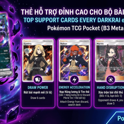 Top Lá Bài Hỗ Trợ Mà Mọi Deck Darkrai ex Đều Cần Trong Pokémon TCG Pocket (Meta B3 2026)