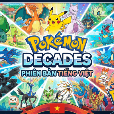 Pokemon Decades Việt Hóa