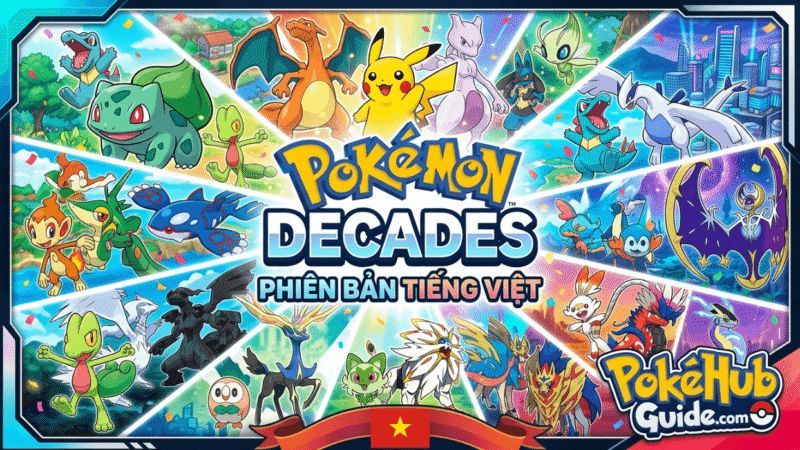 Pokemon Decades Việt Hóa