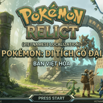 Pokemon Relict Việt Hoá