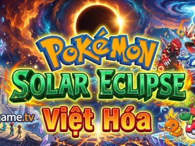 Pokémon Solar Eclipse Việt Hóa