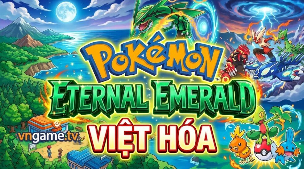 Pokemon Eternal Emerald Việt Hóa