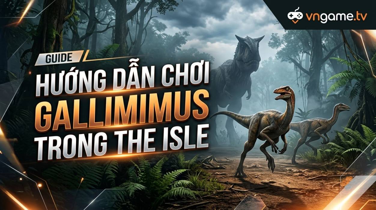 Hướng Dẫn Chơi Gallimimus Trong The Isle: Cách Chơi, Điều Khiển, Chế Độ Ăn, Chiến Đấu