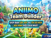 Công cụ xây dựng đội nhóm Aniimo Team Builder