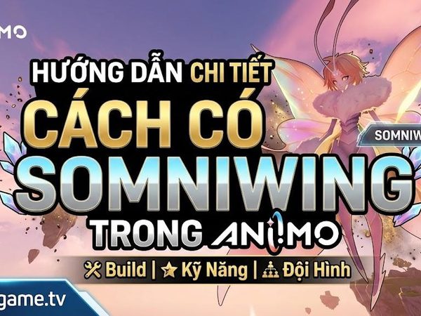 Cách có Somniwing trong Aniimo: Build, kỹ năng và đội hình tốt nhất