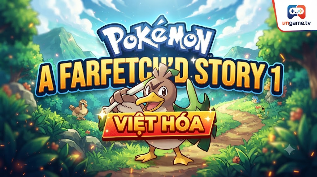 Pokemon A Farfetchd Story 1 Việt Hóa