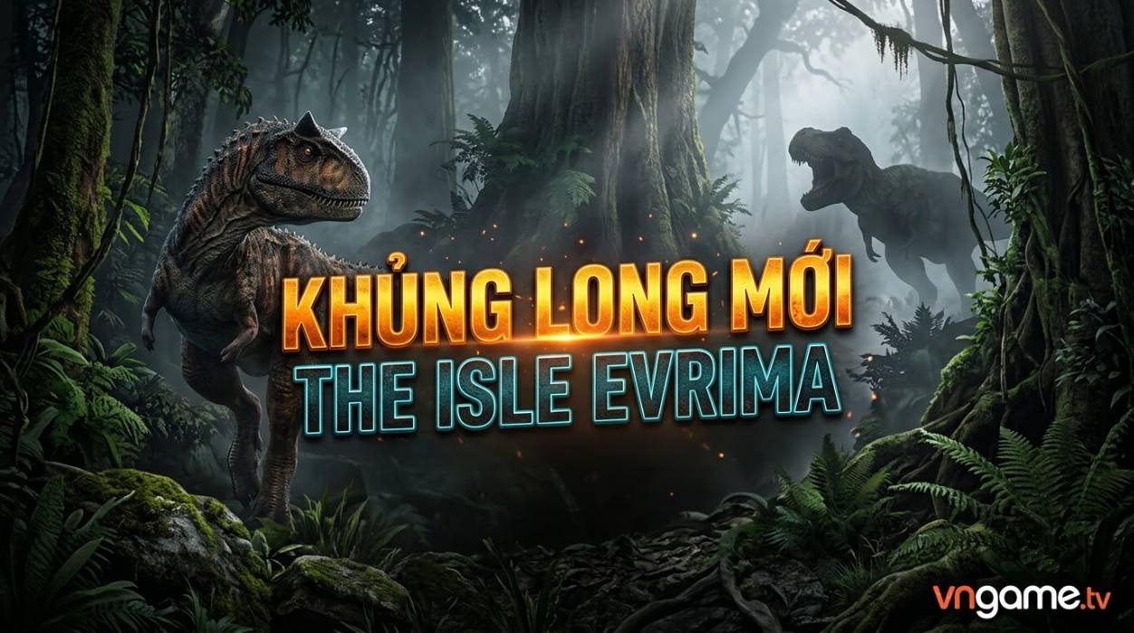 The Isle Evrima 2026: Điểm Danh 5 Loài Khủng Long Mới Sắp Ra Mắt