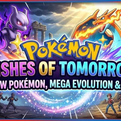Pokémon Wishes of Tomorrow: Pokémon Bóng Tối, Tiến Hóa Mega & Câu Chuyện