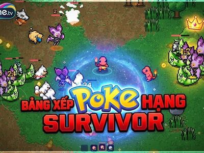 Bảng xếp hạng Poke Survivor