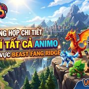Aniimo: Vị Trí Tất Cả Aniimo Tại Beast Fang Ridge