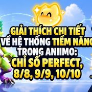 Giải thích tiềm năng trong Aniimo: Perfect, 8/8, 9/9, 10/10, Capafruit và Elite so với Perfect